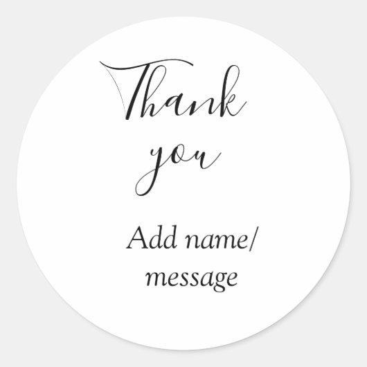 Thank you add name message simple stylish calligra ronde sticker (Voorkant)