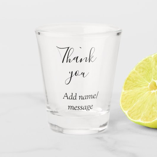 Thank you add name message simple stylish calligra shot glas (Voorkant)