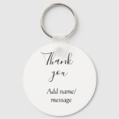 Thank you add name message simple stylish calligra sleutelhanger (Voorkant)