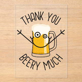 Thank You Beery Much - Silly Face Acryl Uitnodigingen