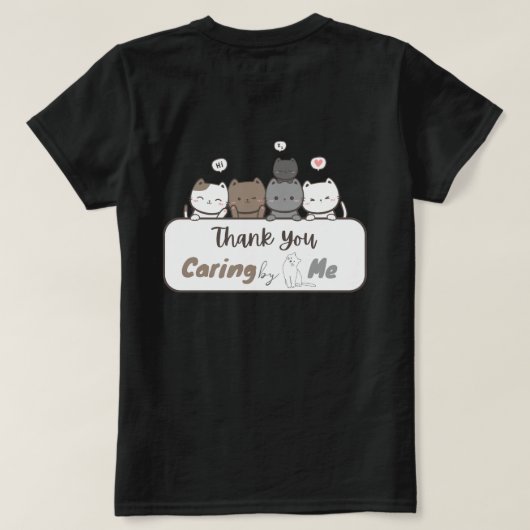 Thank You Caring beroemd gemaakt door Me Black T-shirt (Design achterkant)