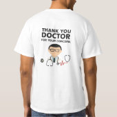 thank you Doctor for your concern T-shirt (Achterkant)