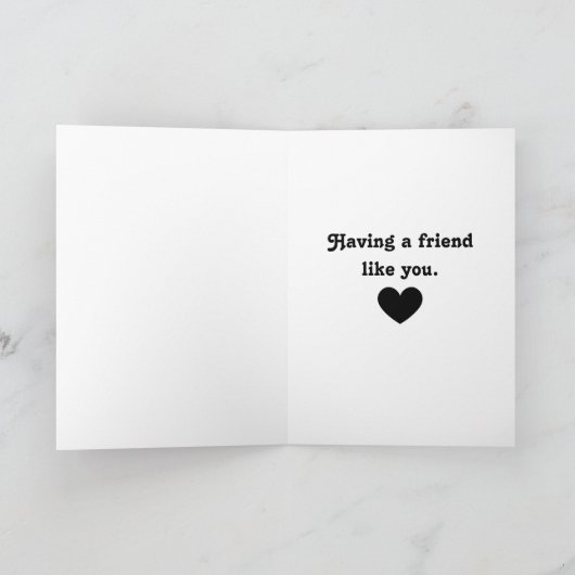 Thank you for being a Friend Kaart (Binnen)