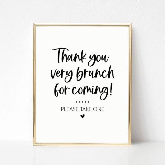 Thank You for Coming Brunch Party Favor Sign Poster