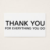 Thank You For Everything You Do Gift Insert Card Visitekaartjes (Voorkant)