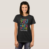 Thank You For Hard Work Pediatrician Sayings T-shirt (Voorkant volledig)