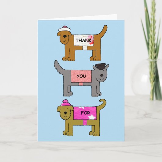Thank you for looking after the dogs in clothes. bedankkaart (Voorkant)