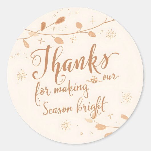 Thank You For Making Our Season Bright Ronde Sticker (Voorkant)