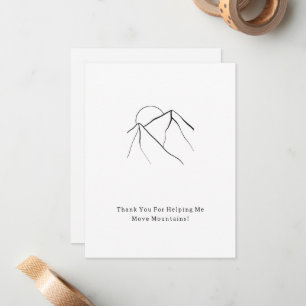 Thank You For Moving Mountains Quote Card Notitiekaartje