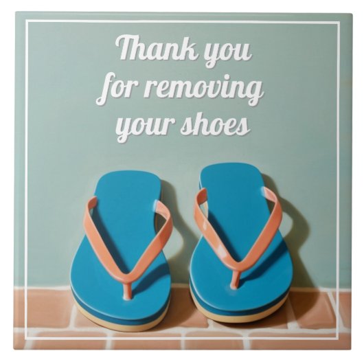 Thank you for Removing your Shoes flip flop sign Tegeltje (Voorkant)