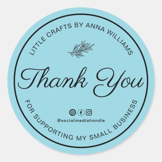 Thank You For Supporting My Small Business Ronde Sticker (Voorkant)