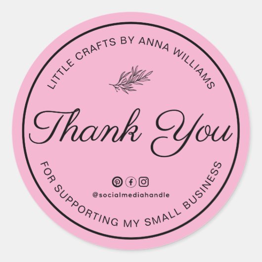 Thank You For Supporting My Small Business Ronde Sticker (Voorkant)