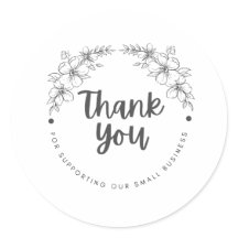 Thank You for Supporting My Small Business Sticker