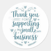 Thank You for Supporting My Small Business Sticker (Voorkant)