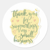 Thank You for Supporting My Small Business Sticker (Voorkant)