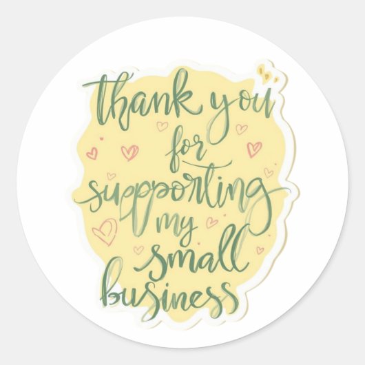 Thank You for Supporting My Small Business Sticker (Voorkant)