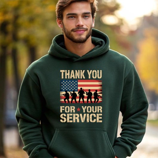 THANK YOU FOR YOUR SERVICE Veterans Day Tribute Hoodie