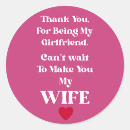 Thank You Girlfriend/Wife Valentine's Occassion Ronde Sticker