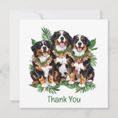 Thank You Hawaiian Bernese Mountain Dogs Bedankkaart (Voorkant)