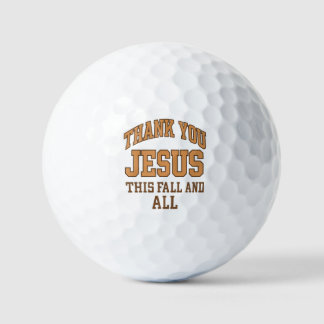 Thank You Jesus This Fall and All – Varsity Style  Golfballen