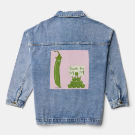 Thank You Mom Greeting with Peapod and Peas Denim Jacket