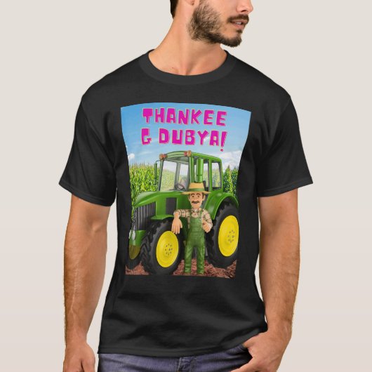 THANKEE G DUBYA-landbouwer T-shirt (Voorkant)
