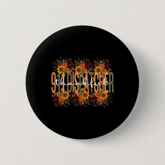Thankful 911 Dispatcher Thanksgiving 911 Operator Ronde Button 5,7 Cm (Voorkant)