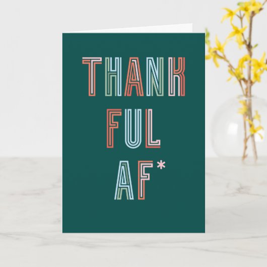 Thankful AF* Folded Wenskaart Kaart (Gele Bloem)