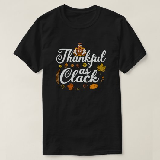 Thankful As Cluck Cute Turkey Funny Thanksgiving T-shirt (Design voorkant)