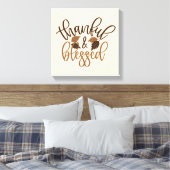Thankful & Blessed Canvas Afdruk (Insitu (Slaapkamer))