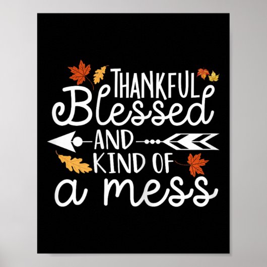 Thankful Blessed en een soort Mess Poster (Voorkant)