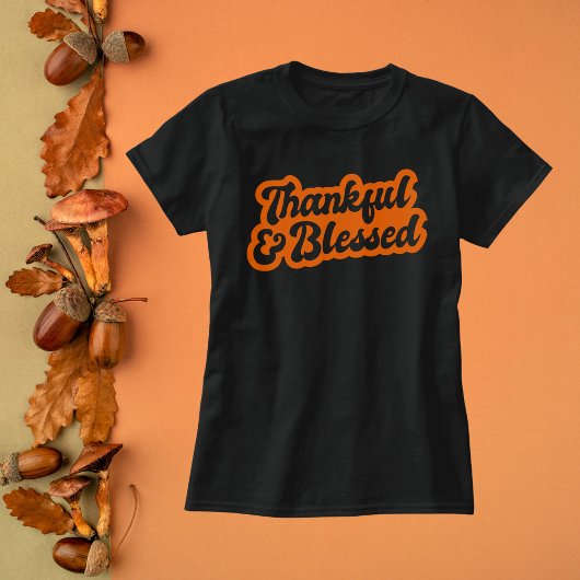 Thankful & Blessed T-shirt