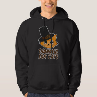 Thankful for Cats for Cat Friends - Thanksgiving Hoodie