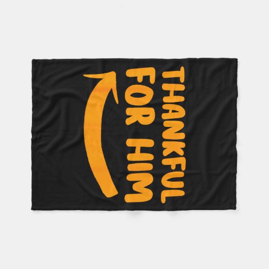 Thankful For Him Her Thanksgiving Matching Couples Fleece Deken (Voorkant (Horizontaal))