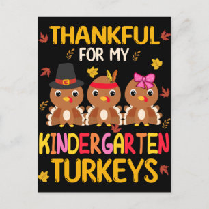 Thankful For My Kindergarten Turkeys Thanksgiving Briefkaart