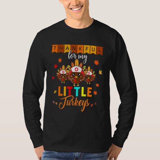 Thankful For My Little Turkey Teacher Thanksgiving T-shirt (Voorkant)