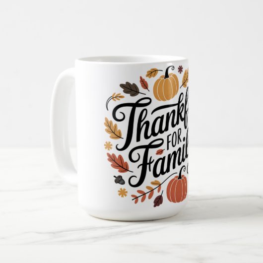 Thankful for the Ones Who Matter Most Koffiemok (Voorkant links)