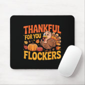 Thankful For You Flockers Muismat (Met muis)