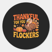 Thankful For You Flockers Ronde Sticker (Voorkant)