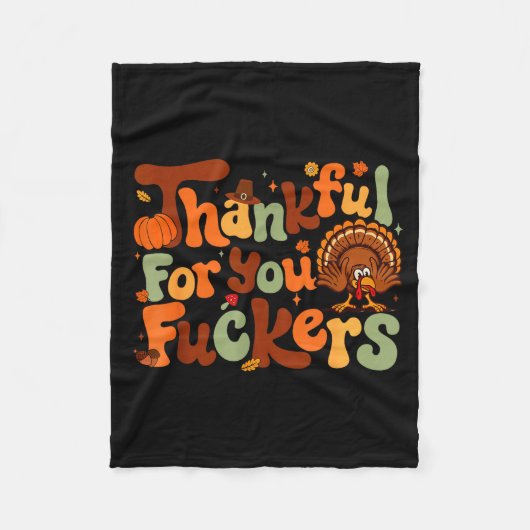 Thankful For You Forers Thanksgiving Happy Turkey  Fleece Deken (Voorkant)