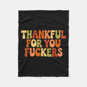 Thankful For You Forers Thanksgiving Happy Turkey  Fleece Deken (Voorkant)