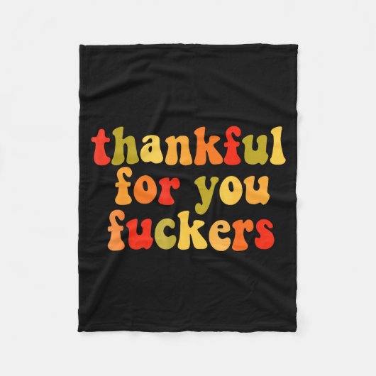 Thankful For You Forers Thanksgiving Happy Turkey  Fleece Deken (Voorkant)