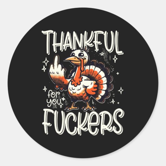 Thankful For You Forers Thanksgiving Happy Turkey  Ronde Sticker (Voorkant)