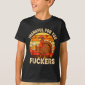 Thankful For You Forers Thanksgiving Happy Turkey  T-shirt (Voorkant)