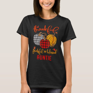 Thankful Grateful Blessed Auntie Autumn Herfst Pum T-shirt