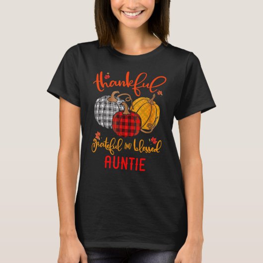 Thankful Grateful Blessed Auntie Autumn Herfst Pum T-shirt (Voorkant)