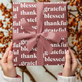 Thankful Grateful Blessed Autumn Cadeaupapier