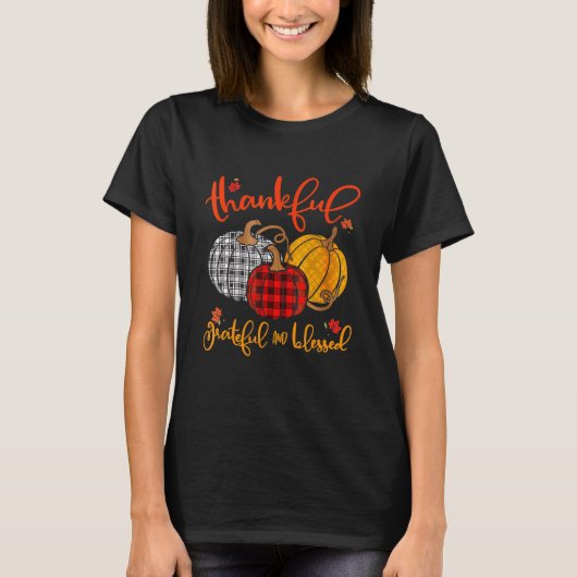 Thankful Grateful Blessed Autumn Fall Pumpkin Outf T-shirt (Voorkant)