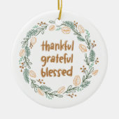Thankful Grateful Blessed Autumn Wreath Keramisch Ornament (Voorkant)