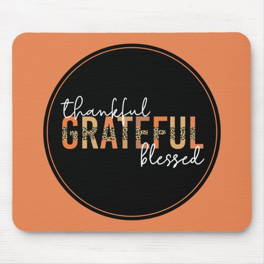 Thankful Grateful Blessed Cheetah Print Typografie Muismat (Voorkant)